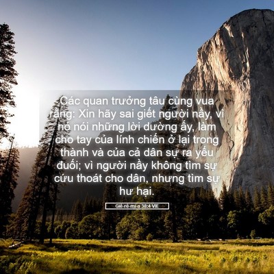 Picture 05 - Giê-rê-mi-a 38:4 VIE - Các quan trưởng tâu cùng vua rằng: Xin - Bible Verse Picture