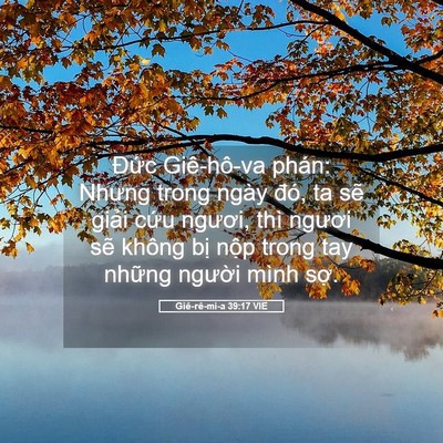 Picture 05 - Giê-rê-mi-a 39:17 VIE - Đức Giê-hô-va phán: Nhưng trong ngày - Bible Verse Picture