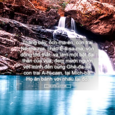 Picture 05 - Giê-rê-mi-a 41:1 VIE - Tháng bảy, ỗch-ma-ên, con trai Nê-tha-nia, - Bible Verse Picture