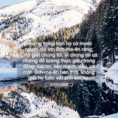 Picture 05 - Giê-rê-mi-a 41:8 VIE - Nhưng trong bọn họ có mười người nói - Bible Verse Picture