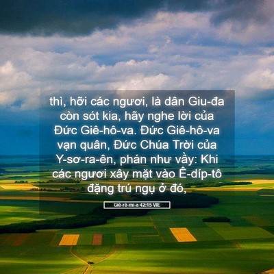 Picture 05 - Giê-rê-mi-a 42:15 VIE - thì, hỡi các ngươi, là dân Giu-đa còn - Bible Verse Picture