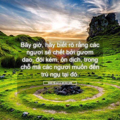 Picture 05 - Giê-rê-mi-a 42:22 VIE - Bây giờ, hãy biết rõ rằng các ngươi - Bible Verse Picture