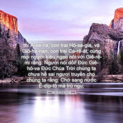 Picture 05 - Giê-rê-mi-a 43:2 VIE - thì A-xa-ria, con trai Hô-sa-gia, và - Bible Verse Picture