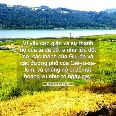 Picture 05 - Giê-rê-mi-a 44:6 VIE - Vì vậy cơn giận và sự thạnh nộ của - Bible Verse Picture