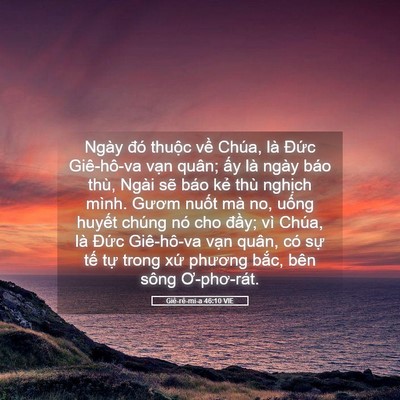 Picture 05 - Giê-rê-mi-a 46:10 VIE - Ngày đó thuộc về Chúa, là Đức - Bible Verse Picture