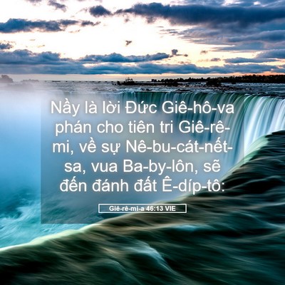 Picture 05 - Giê-rê-mi-a 46:13 VIE - Nầy là lời Đức Giê-hô-va phán cho - Bible Verse Picture