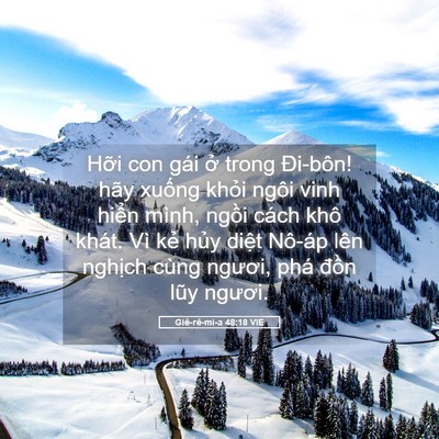 Picture 05 - Giê-rê-mi-a 48:18 VIE - Hỡi con gái ở trong Đi-bôn! hãy xuống - Bible Verse Picture