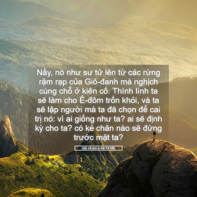 Picture 05 - Giê-rê-mi-a 49:19 VIE - Nầy, nó như sư tử lên từ các rừng - Bible Verse Picture