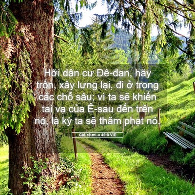 Picture 05 - Giê-rê-mi-a 49:8 VIE - Hỡi dân cư Đê-đan, hãy trốn, xây lưng - Bible Verse Picture