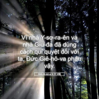 Picture 05 - Giê-rê-mi-a 5:11 VIE - Vì nhà Y-sơ-ra-ên và nhà Giu-đa đã dùng - Bible Verse Picture