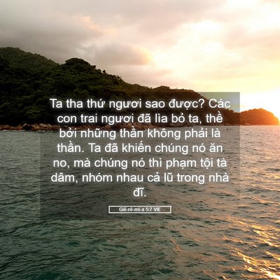 Picture 05 - Giê-rê-mi-a 5:7 VIE - Ta tha thứ ngươi sao được? Các con trai - Bible Verse Picture