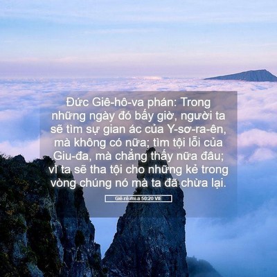 Picture 05 - Giê-rê-mi-a 50:20 VIE - Đức Giê-hô-va phán: Trong những ngày - Bible Verse Picture
