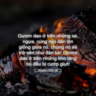 Picture 05 - Giê-rê-mi-a 50:37 VIE - Gươm dao ở trên những xe, ngựa, cùng - Bible Verse Picture
