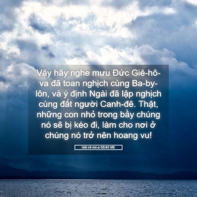 Picture 05 - Giê-rê-mi-a 50:45 VIE - Vậy hãy nghe mưu Đức Giê-hô-va đã toan - Bible Verse Picture