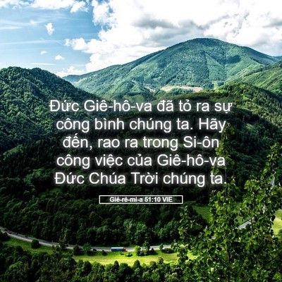 Picture 05 - Giê-rê-mi-a 51:10 VIE - Đức Giê-hô-va đã tỏ ra sự công bình - Bible Verse Picture