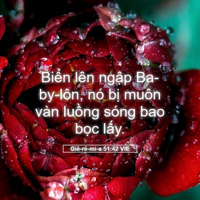 Picture 05 - Giê-rê-mi-a 51:42 VIE - Biển lên ngập Ba-by-lôn, nó bị muôn - Bible Verse Picture