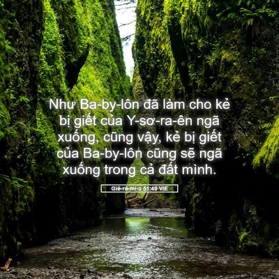 Picture 05 - Giê-rê-mi-a 51:49 VIE - Như Ba-by-lôn đã làm cho kẻ bị giết - Bible Verse Picture