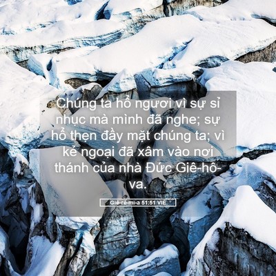 Picture 05 - Giê-rê-mi-a 51:51 VIE - Chúng ta hổ ngươi vì sự sỉ nhục mà - Bible Verse Picture
