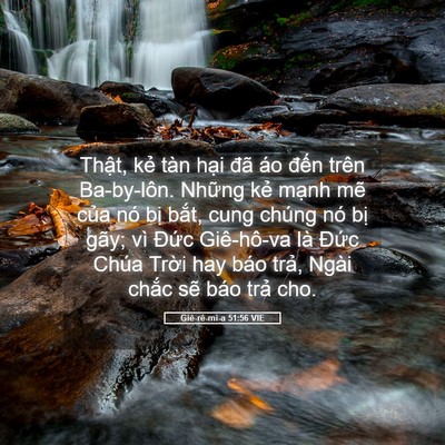 Picture 05 - Giê-rê-mi-a 51:56 VIE - Thật, kẻ tàn hại đã áo đến trên - Bible Verse Picture