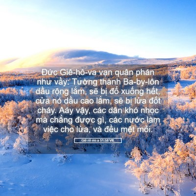 Picture 05 - Giê-rê-mi-a 51:58 VIE - Đức Giê-hô-va vạn quân phán như vầy: - Bible Verse Picture