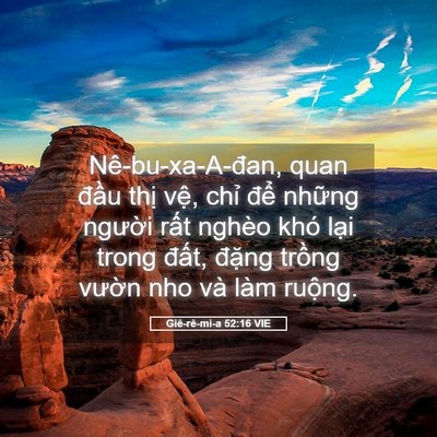 Picture 05 - Giê-rê-mi-a 52:16 VIE - Nê-bu-xa-A-đan, quan đầu thị vệ, chỉ - Bible Verse Picture