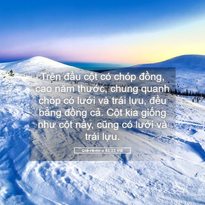 Picture 05 - Giê-rê-mi-a 52:22 VIE - Trên đầu cột có chóp đồng, cao năm - Bible Verse Picture