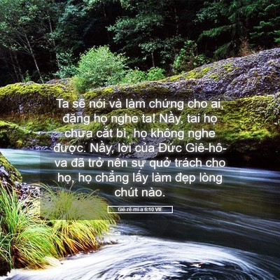 Picture 05 - Giê-rê-mi-a 6:10 VIE - Ta sẽ nói và làm chứng cho ai, đặng - Bible Verse Picture
