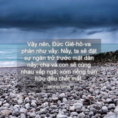 Picture 05 - Giê-rê-mi-a 6:21 VIE - Vậy nên, Đức Giê-hô-va phán như vầy: - Bible Verse Picture