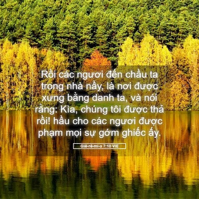 Picture 05 - Giê-rê-mi-a 7:10 VIE - Rồi các ngươi đến chầu ta trong nhà - Bible Verse Picture