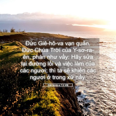 Picture 05 - Giê-rê-mi-a 7:3 VIE - Đức Giê-hô-va vạn quân, Đức Chúa - Bible Verse Picture