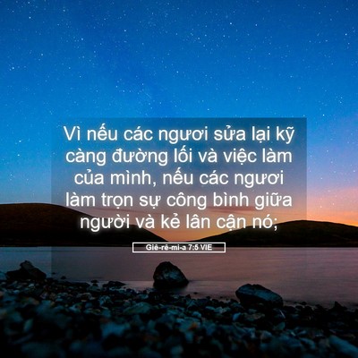 Picture 05 - Giê-rê-mi-a 7:5 VIE - Vì nếu các ngươi sửa lại kỹ càng - Bible Verse Picture