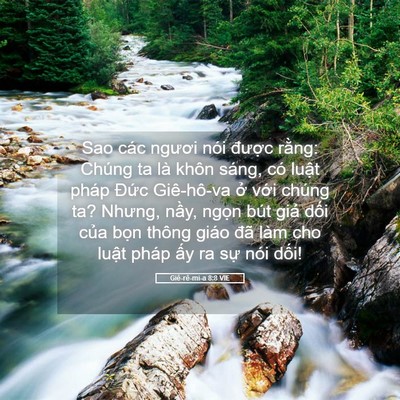 Picture 05 - Giê-rê-mi-a 8:8 VIE - Sao các ngươi nói được rằng: Chúng ta - Bible Verse Picture