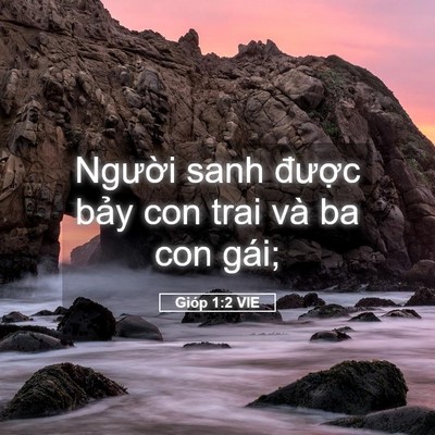 Picture 05 - Gióp 1:2 VIE - Người sanh được bảy con trai và ba con - Bible Verse Picture