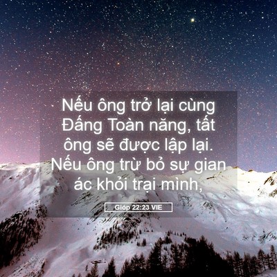 Picture 05 - Gióp 22:23 VIE - Nếu ông trở lại cùng Đấng Toàn năng, - Bible Verse Picture