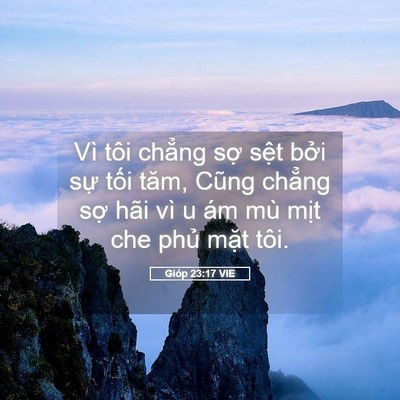 Picture 05 - Gióp 23:17 VIE - Vì tôi chẳng sợ sệt bởi sự tối - Bible Verse Picture