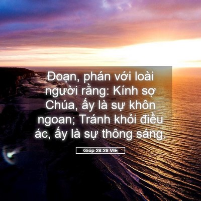 Picture 05 - Gióp 28:28 VIE - Đoạn, phán với loài người rằng: Kính - Bible Verse Picture
