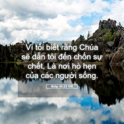 Picture 05 - Gióp 30:23 VIE - Vì tôi biết rằng Chúa sẽ dẫn tôi - Bible Verse Picture