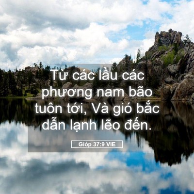 Picture 05 - Gióp 37:9 VIE - Từ các lầu các phương nam bão tuôn - Bible Verse Picture