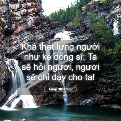Picture 05 - Gióp 38:3 VIE - Khá thắt lưng người như kẻ dõng sĩ; - Bible Verse Picture