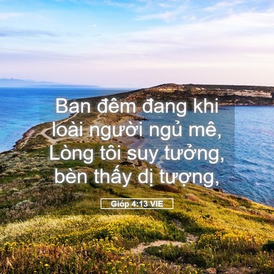 Picture 05 - Gióp 4:13 VIE - Ban đêm đang khi loài người ngủ mê, - Bible Verse Picture