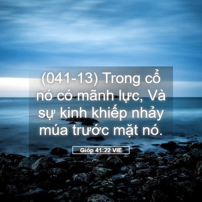 Picture 05 - Gióp 41:22 VIE - (041-13) Trong cổ nó có mãnh lực, Và sự - Bible Verse Picture