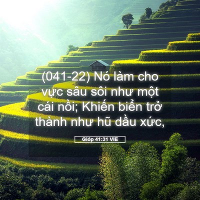 Picture 05 - Gióp 41:31 VIE - (041-22) Nó làm cho vực sâu sôi như một - Bible Verse Picture