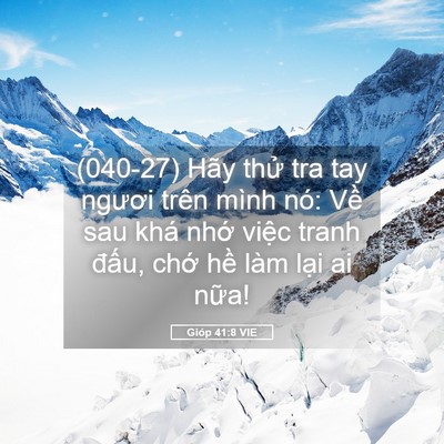 Picture 05 - Gióp 41:8 VIE - (040-27) Hãy thử tra tay ngươi trên mình - Bible Verse Picture