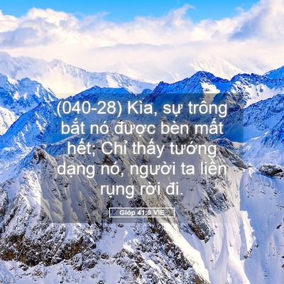 Picture 05 - Gióp 41:9 VIE - (040-28) Kìa, sự trông bắt nó được - Bible Verse Picture