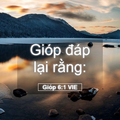 Picture 05 - Gióp 6:1 VIE - Gióp đáp lại - Bible Verse Picture