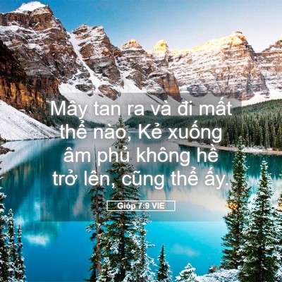 Picture 05 - Gióp 7:9 VIE - Mây tan ra và đi mất thể nào, Kẻ - Bible Verse Picture