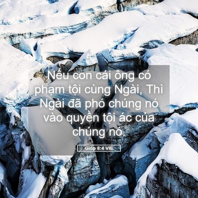 Picture 05 - Gióp 8:4 VIE - Nếu con cái ông có phạm tội cùng Ngài, - Bible Verse Picture