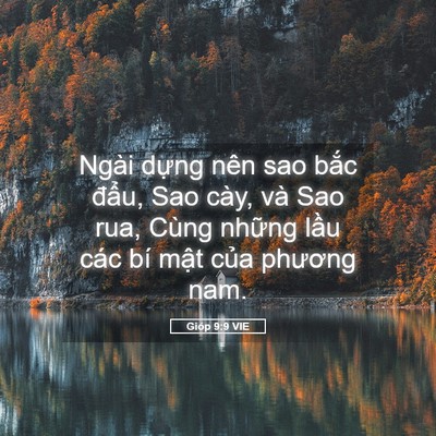 Picture 05 - Gióp 9:9 VIE - Ngài dựng nên sao bắc đẩu, Sao cày, và - Bible Verse Picture