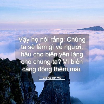Picture 05 - Giô-na 1:11 VIE - Vậy họ nói rằng: Chúng ta sẽ làm gì - Bible Verse Picture