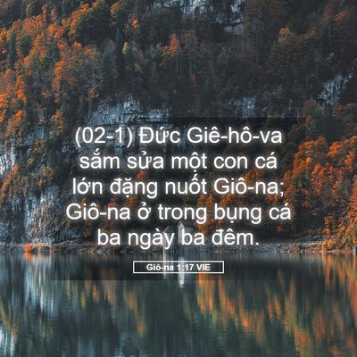 Picture 05 - Giô-na 1:17 VIE - (02-1) Đức Giê-hô-va sắm sửa một con - Bible Verse Picture